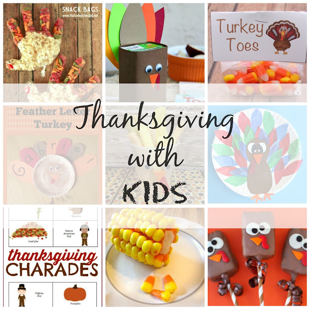 Family and the Lake House - Thanksgiving with Kids - Activities, Crafts, Recipes Family and the Lake House - Thanksgiving with Kids - Activities, Crafts, Recipes