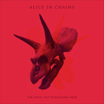 ALICE IN CHAINS – The Devil Put Dinosaurs Here - 4 / 5