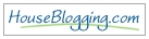House Blogging