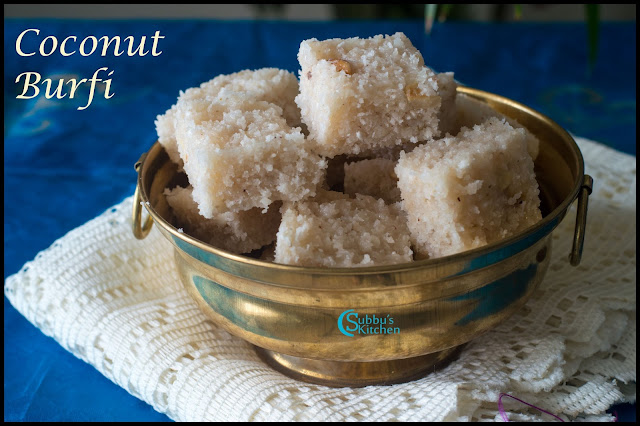 Thengai Burfi (Cocunut Burfi) Thengai Burfi (Cocunut Burfi)