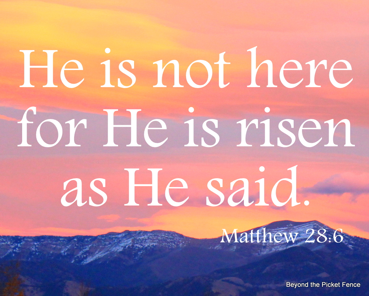 Beyond The Picket Fence Happy Easter Sunday Verses