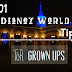 101 WALT DISNEY World Tips for a Disney Vacation for Adults