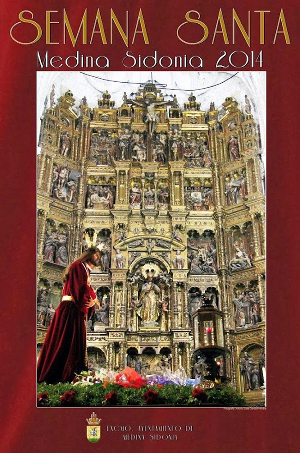 Horarios e Itinerarios Semana Santa Medina Sidonia (Cádiz) 2014 Horarios e Itinerarios Semana Santa Medina Sidonia (Cádiz) 2014