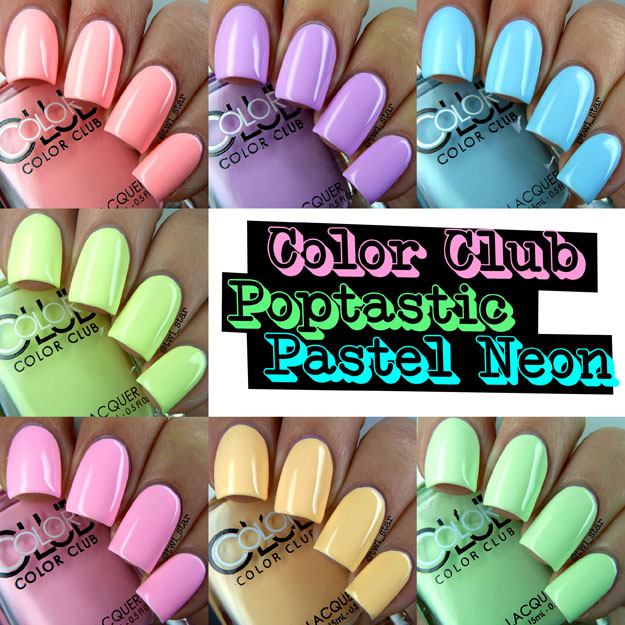 Color Club Poptastic Pastel Neon Collection Swatch Review Spring 2015