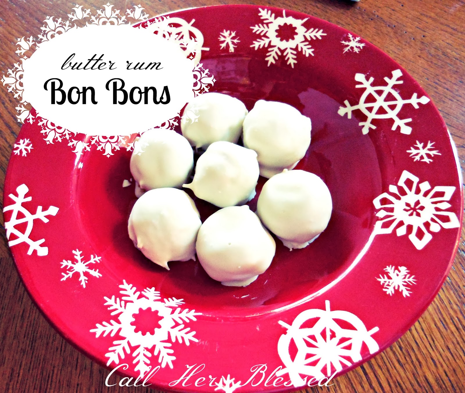 If The Creek Don't Rise Butter Rum Bon Bons