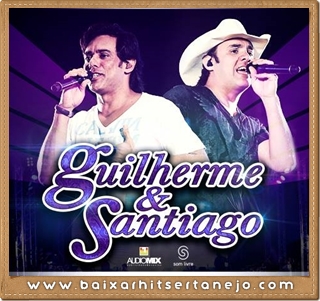 Baixar CD Guilherme e Santiago - Tudo pra você (2013)