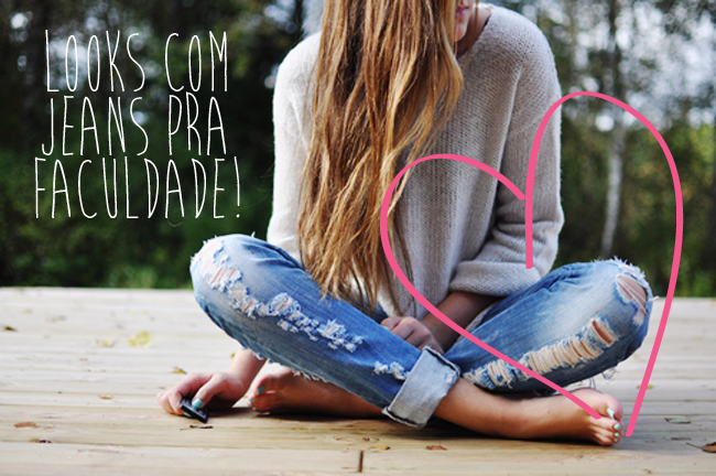 Looks para faculdade Looks para faculdade