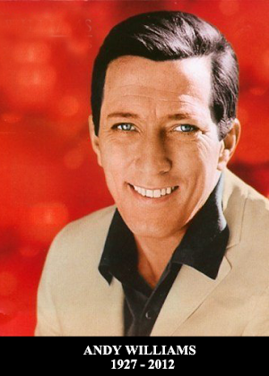So Long Andy Williams...See You on the Other Side