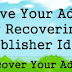 Best Way to Recover Your AdSense Publisher Id