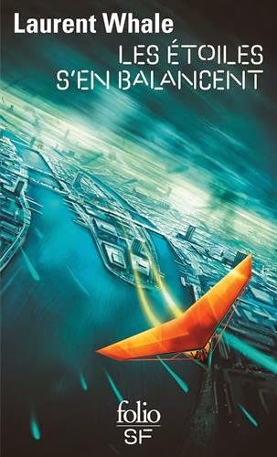 Whale, Laurent - Les étoiles s'en balancent Whale, Laurent - Les étoiles s'en balancent