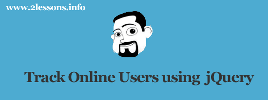 track online users using jquery track online users using jquery