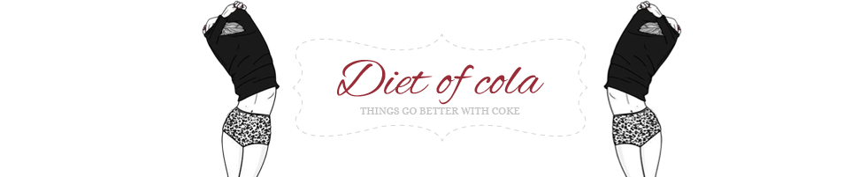 My diet of cola