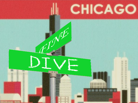 Fine/Dive Chicago