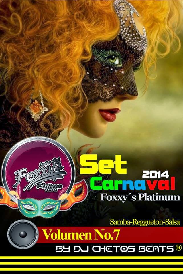 Set Carnavalesco 2014 By Dj Chetos Beats®.