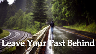 How to leave the past behind and move on ~ shubhz