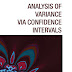 Analysis of Variance via Confidence Intervals by Kevin D. Bird