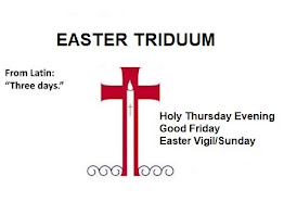 THE EASTER TRIDUUM --- HOLY SATURDAY & EASTER SUNDAY