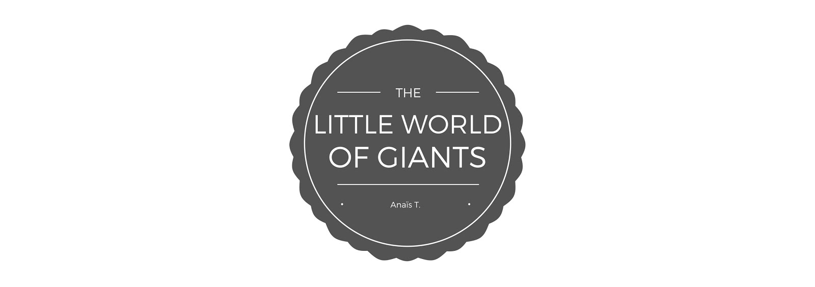 The Little World Of Giants