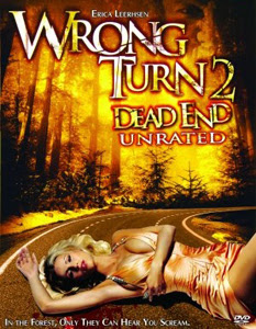 Wrong Turn 2: Dead End (2007)