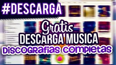 PAGINAS PARA DESCARGAR DISCOS GRATIS