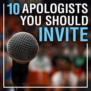 10-apologists-you-should-invite.jpg