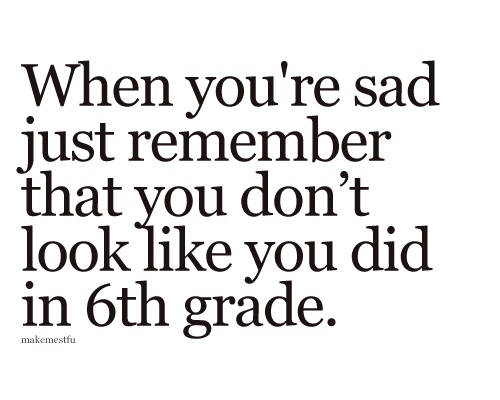 when you re sad