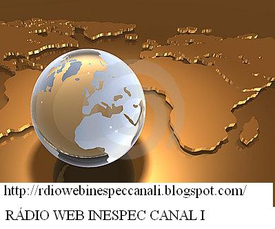 RÁDIO WEB INESPEC CANAL I