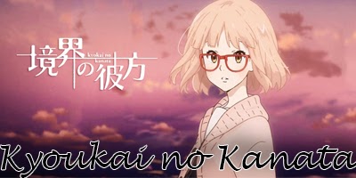 Kyoukai no Kanata, Animes Brasil - Mangás & Novels