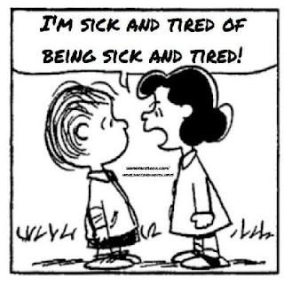 if your sick and tired of being sick and tired if your sick and tired of being sick and tired