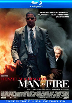 Man on Fire (2004)