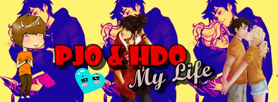 PJO & HDO = MY LIFE
