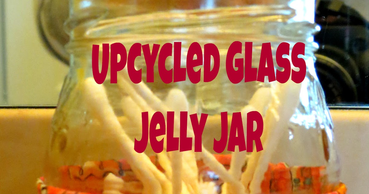 City of Motherly Love Upcycled Glass Jelly Jar From Trash to