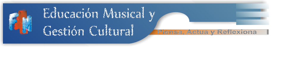 Educación Musical y Gestión Cultural
