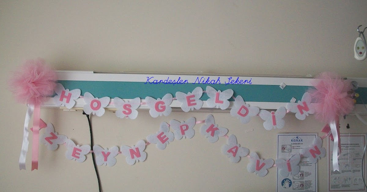 Kardeşler nikah Şekeri. Hastane bebek odası süslemeZeynep Kavin