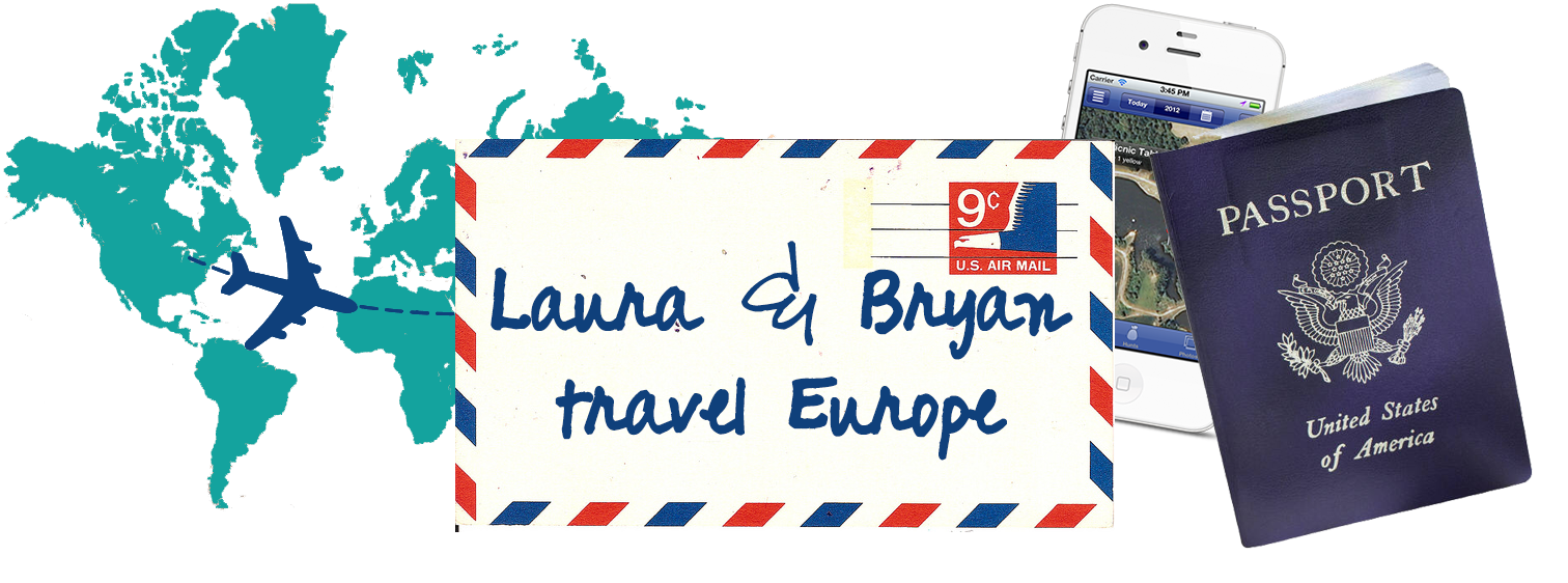 Laura & Bryan travel Europe