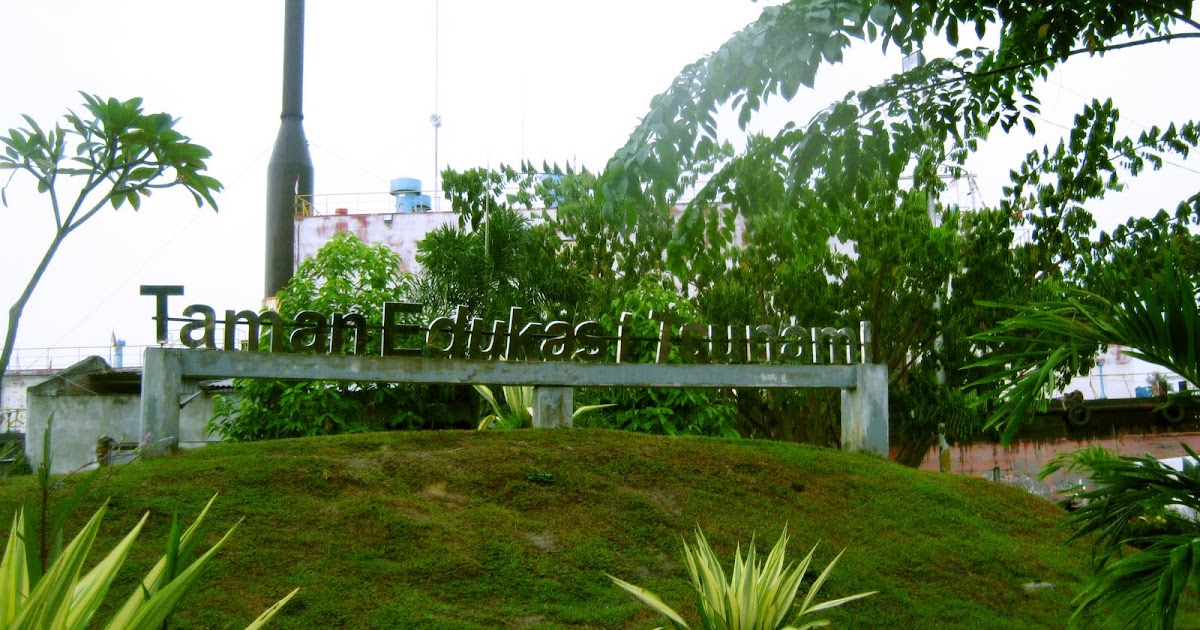 Taman Edukasi Tsunami dan PLTD Apung Gallery Aceh