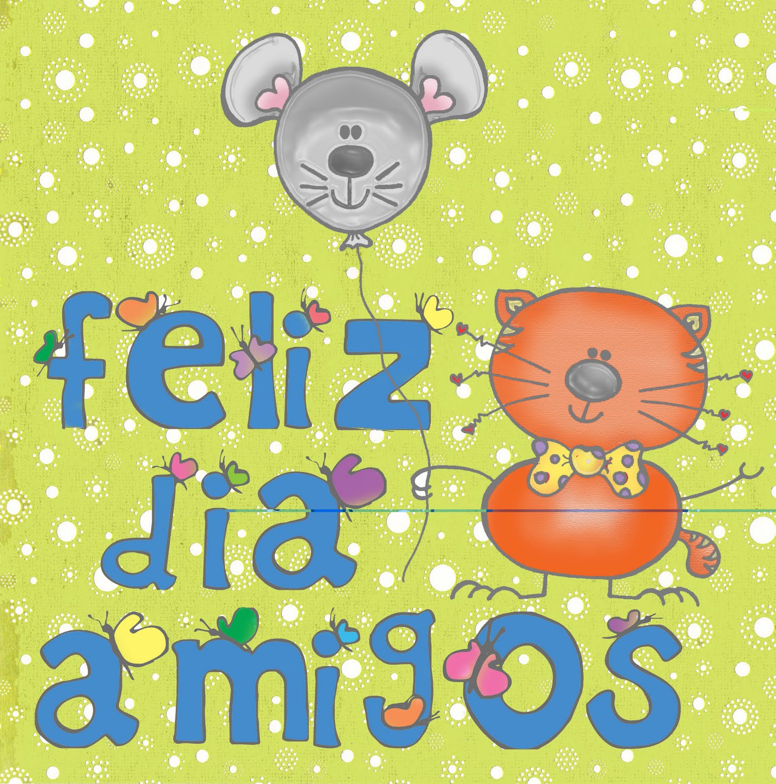 http://4.bp.blogspot.com/-AYYtIfCzZzM/TiYiNIyaDJI/AAAAAAAAAWc/s-AsH952V8U/s1600/FELIZ%20DIA%20AMIGOS.jpg