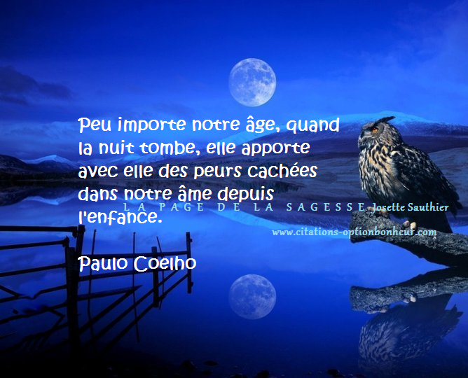 La Page de la Sagesse Citation de Paulo Coelho sur la nuit.