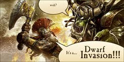 Dwarf Invasion!