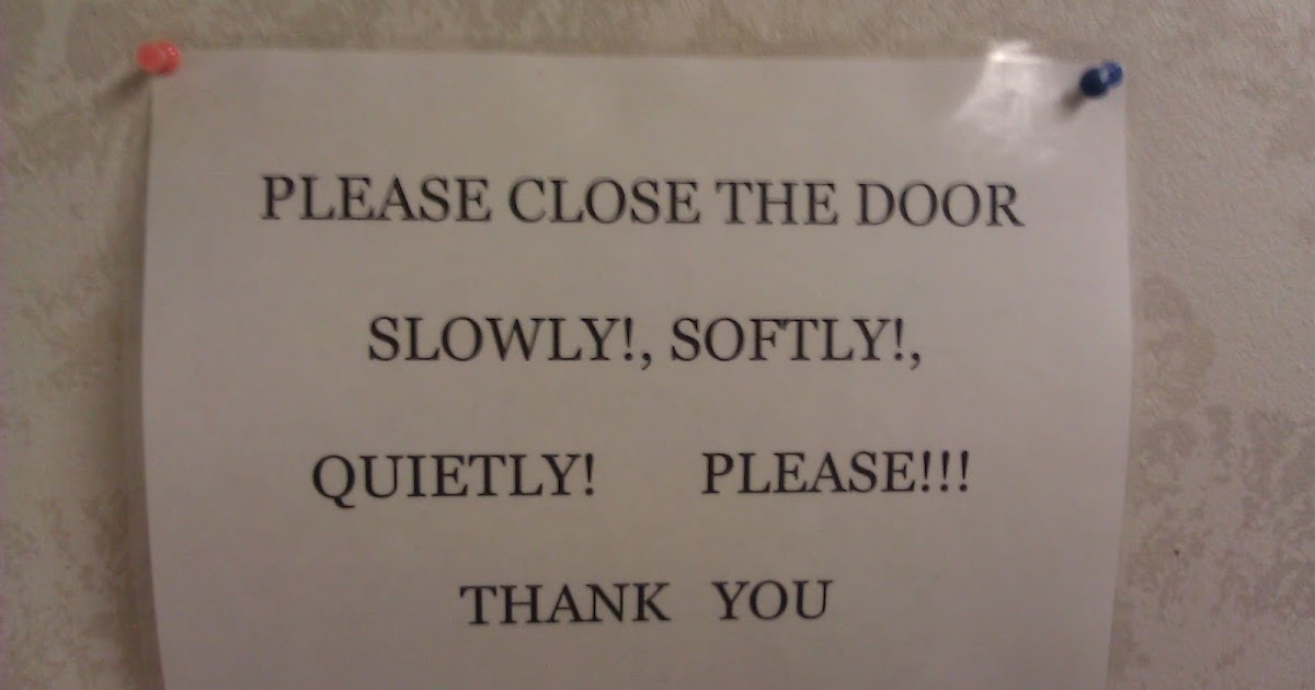 Excessive Exclamation Slowly Softly Quietly Please