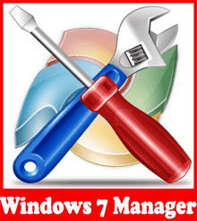 Windows 7 Manager Windows 7 Manager