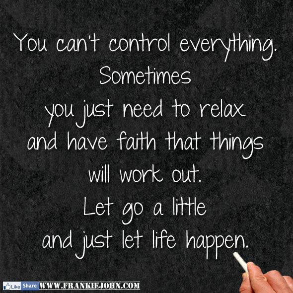 EVERYTHING CAN GO IF YOU everything can go if you: