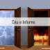 O Céu E O Inferno – Vida Eterna E Castigo Eterno