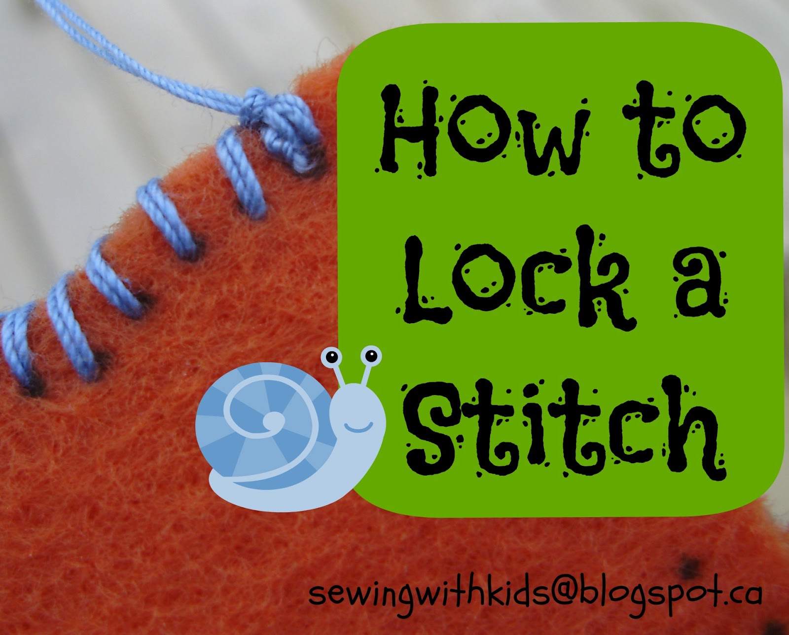 Sewing With Kids How to Make a Lock Stitch