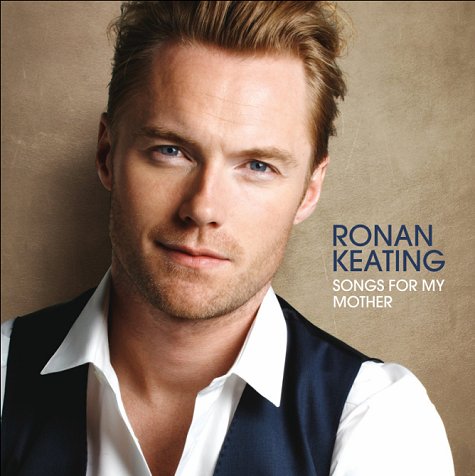 Ronan Keating Songs For My Mother