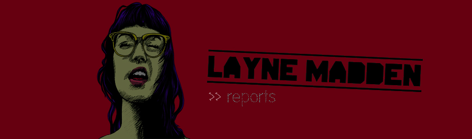 layne reports