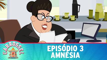 03 assistir carrossel desenho animado terceiro episÓdio 3 amnésia