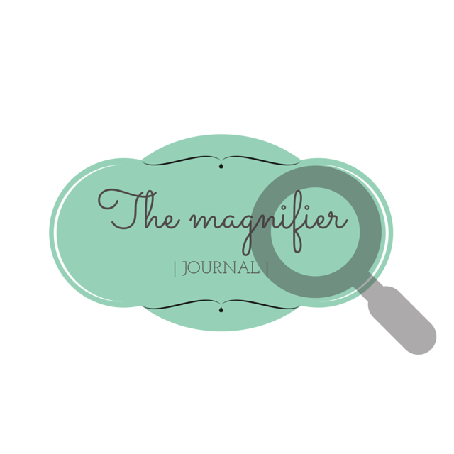~The Magnifier