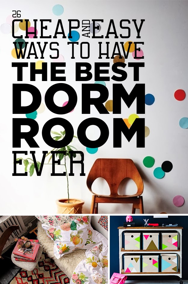 26 Cheap And Easy Ways To Have The Best Dorm Room Ever
