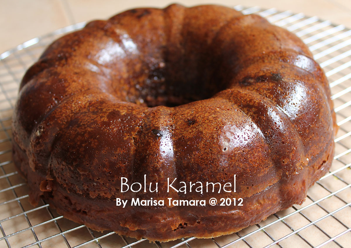 To Marisa's Kitchen Bolu Karamel